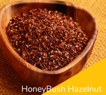 Honey Bush Hazelnut