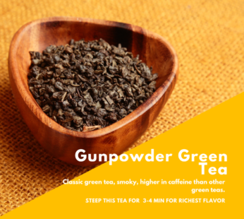 Gunpowder Green Tea